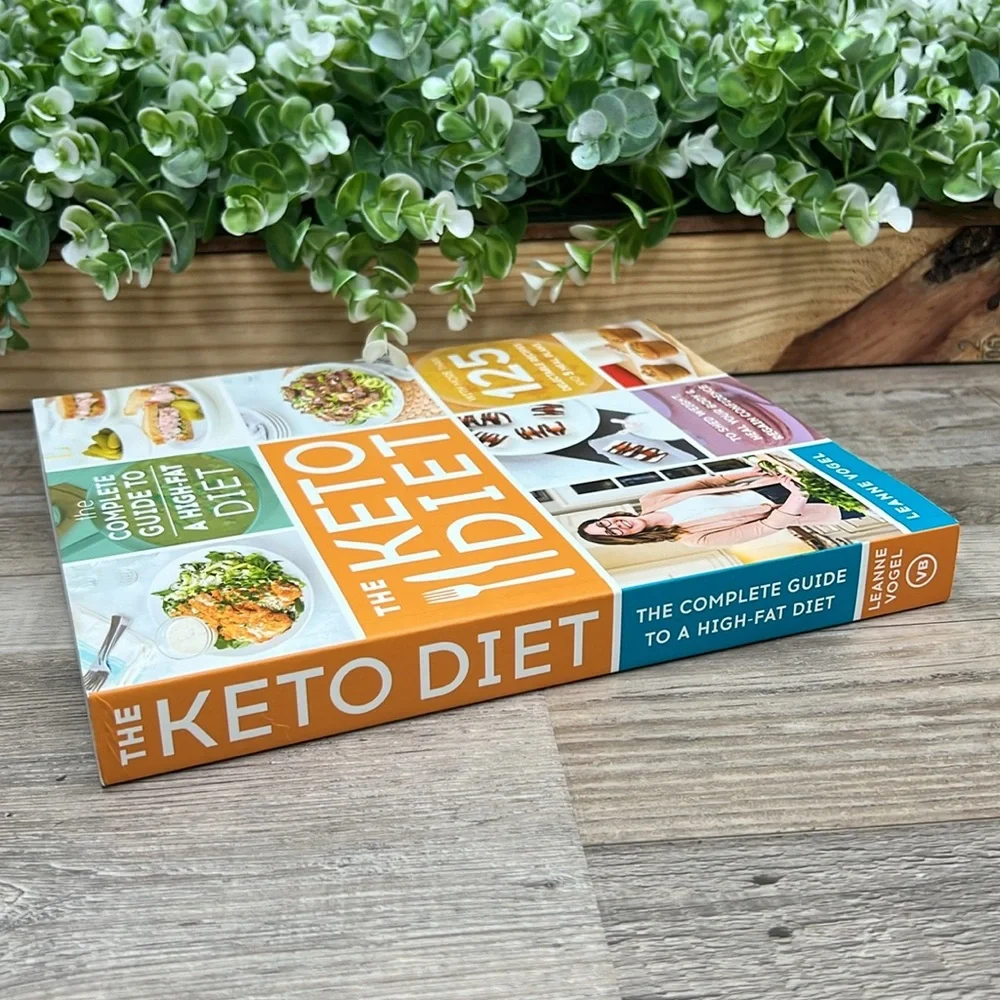 The Keto Diet: The Complete Guide to A High-Fat Diet Book by Leanne Vogel